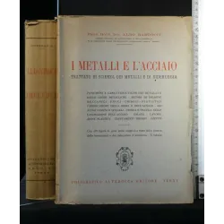 I METALLI E L'ACCIAIO. BARTOCCI. POLIGRAFICO ALTEROCCA. DEDICA E