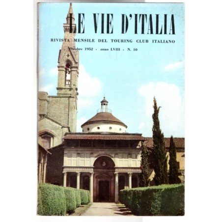 LE VIE D'ITALIA-n 10, ottobre-1952