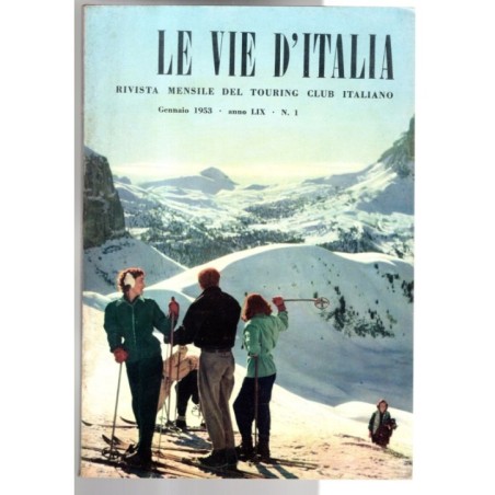 LE VIE D'ITALIA-n 1, gennaio-1953