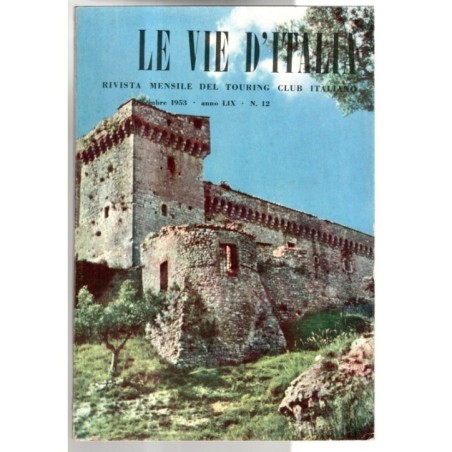 LE VIE D'ITALIA-n 12, dicembre-1953