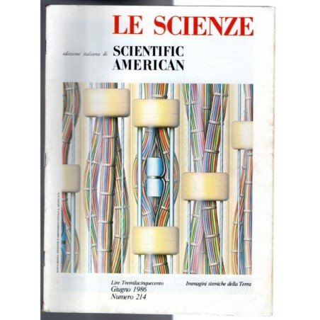 LE SCIENZE. EDIZIONE ITALIANA DI SCIENTIFIC AMERICAN-n 214, giugno-1986