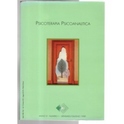 PSICOTERAPIA PSICOANALITICA-n 1, gennaio/giugno-1999