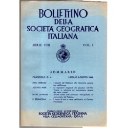 BOLLETTINO DELLA SOCIETÀ GEOGRAFICA ITALIANA-fasc n 4, luglio/agosto-1948