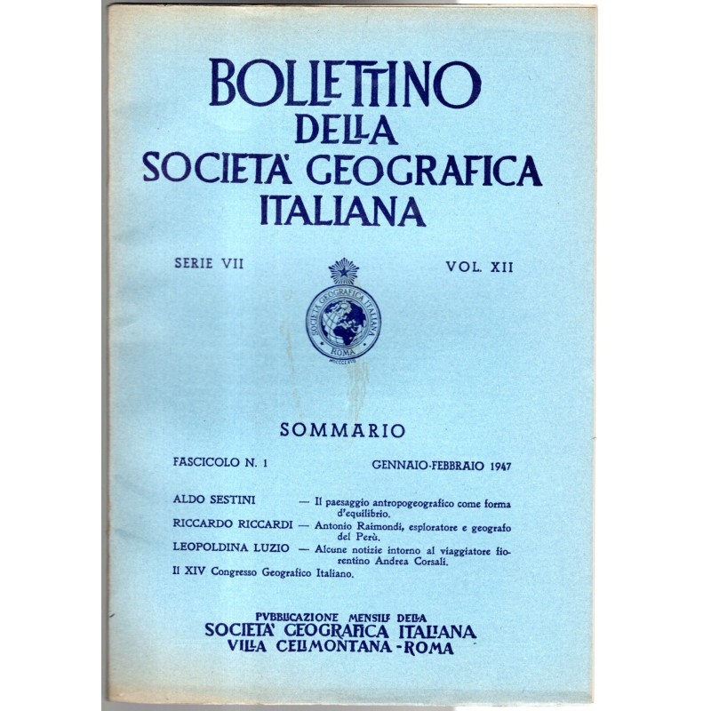 BOLLETTINO DELLA SOCIETÀ GEOGRAFICA ITALIANA-fasc n 1, gennaio/febbraio-1947