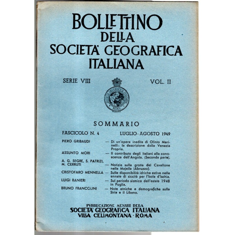 BOLLETTINO DELLA SOCIETÀ GEOGRAFICA ITALIANA-fasc n 4, luglio/agosto-1949