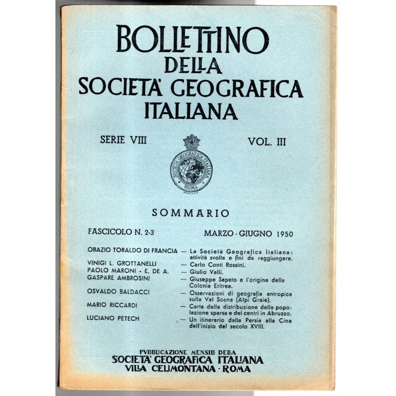 BOLLETTINO DELLA SOCIETÀ GEOGRAFICA ITALIANA-fasc n 2-3, marzo/giugno-1950