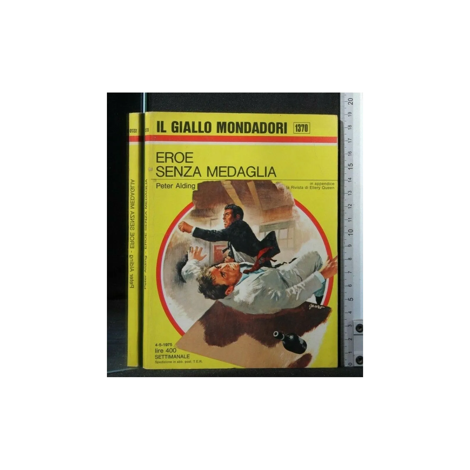 GIALLO MONDADORI. EROE SENZA MEDAGLIA. PETER