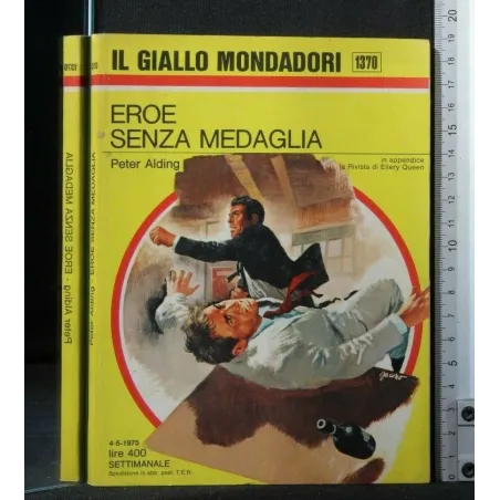 GIALLO MONDADORI. EROE SENZA MEDAGLIA. PETER