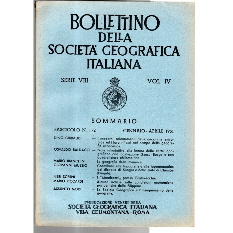 BOLLETTINO DELLA SOCIETÀ GEOGRAFICA ITALIANA-fasc n 1-2, gennaio/aprile-1951