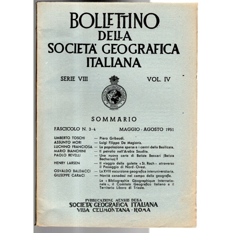 BOLLETTINO DELLA SOCIETÀ GEOGRAFICA ITALIANA-fasc n 3-4, maggio/agosto-1951