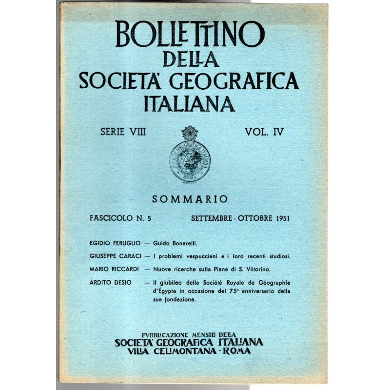 BOLLETTINO DELLA SOCIETÀ GEOGRAFICA ITALIANA-fasc n 5, set/ott-1951