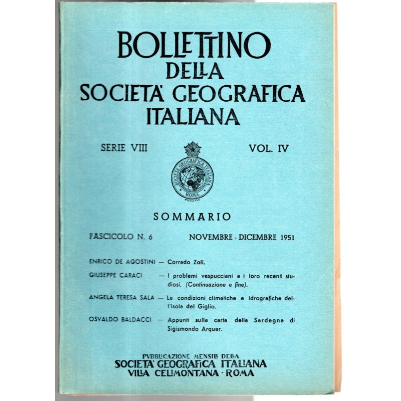 BOLLETTINO DELLA SOCIETÀ GEOGRAFICA ITALIANA-fasc n 6, nov/dic-1951