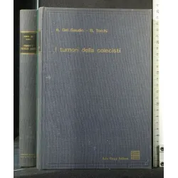 I TUMORI DELLA COLECISTI. DEL GAUDIO, TORCHI. GAGGI.