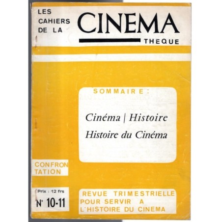LES CAHIERS DE LA CINEMATHEQUE-n 10-11-1973