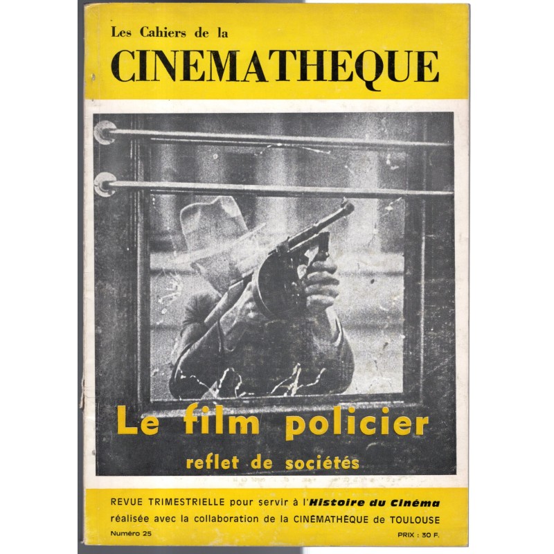 LES CAHIERS DE LA CINEMATHEQUE-n 25-1978