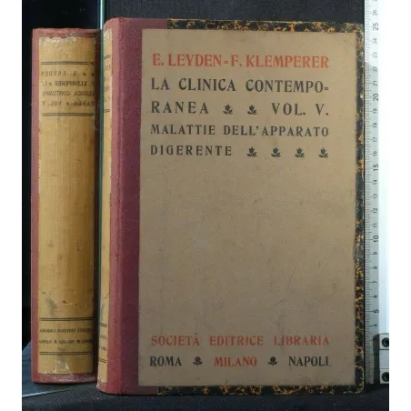 LA CLINICA CONTEMPORANEA. MALATTIE DELL'APPARATO DIGERENTE. VOL