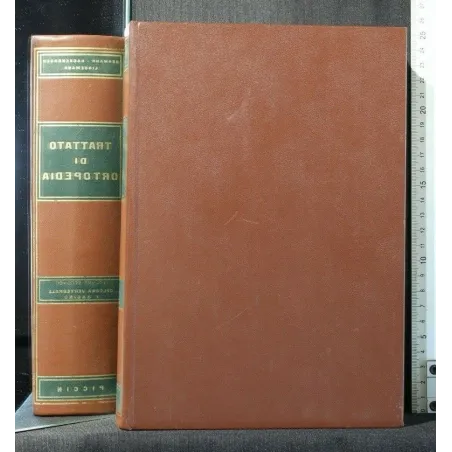 TRATTATO DI ORTOPEDIA COLONNA VERTEBRALE E BACINO VOLUME 2