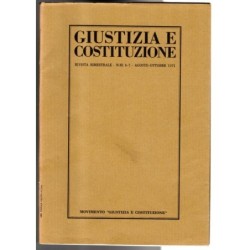 GIUSTIZIA E COSTITUZIONE-n 6-7, agosto/ottobre-1971