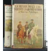 LA RUSSIA DEGLI ZAR DURANTE LA GRANDE GUERRA VOL 1