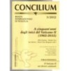 CONCILIUM - N 3 - 2012 - A CINQUANT'ANNI DAGLI INIZI DEL VATICANO II (1962-2012)
