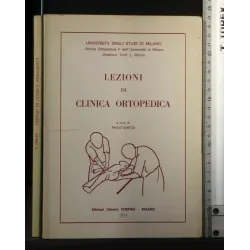 LEZIONI DI CLINICA ORTOPEDICA