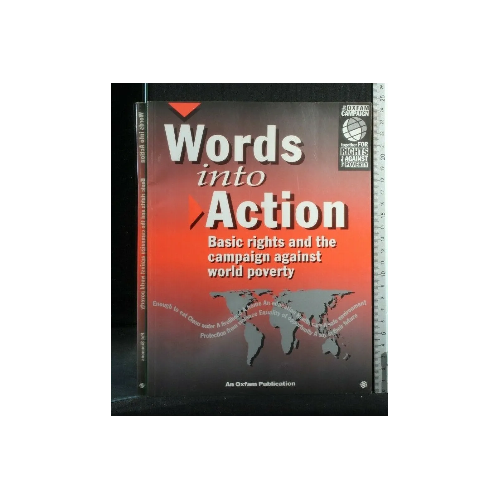WORDS INTO ACTION. PAT SIMMONS. OXFAM.