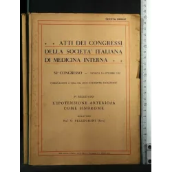 ATTI DEI CONGRESSI DELLA SOCIETA' ITALIANA DI MEDICINA INTERNA