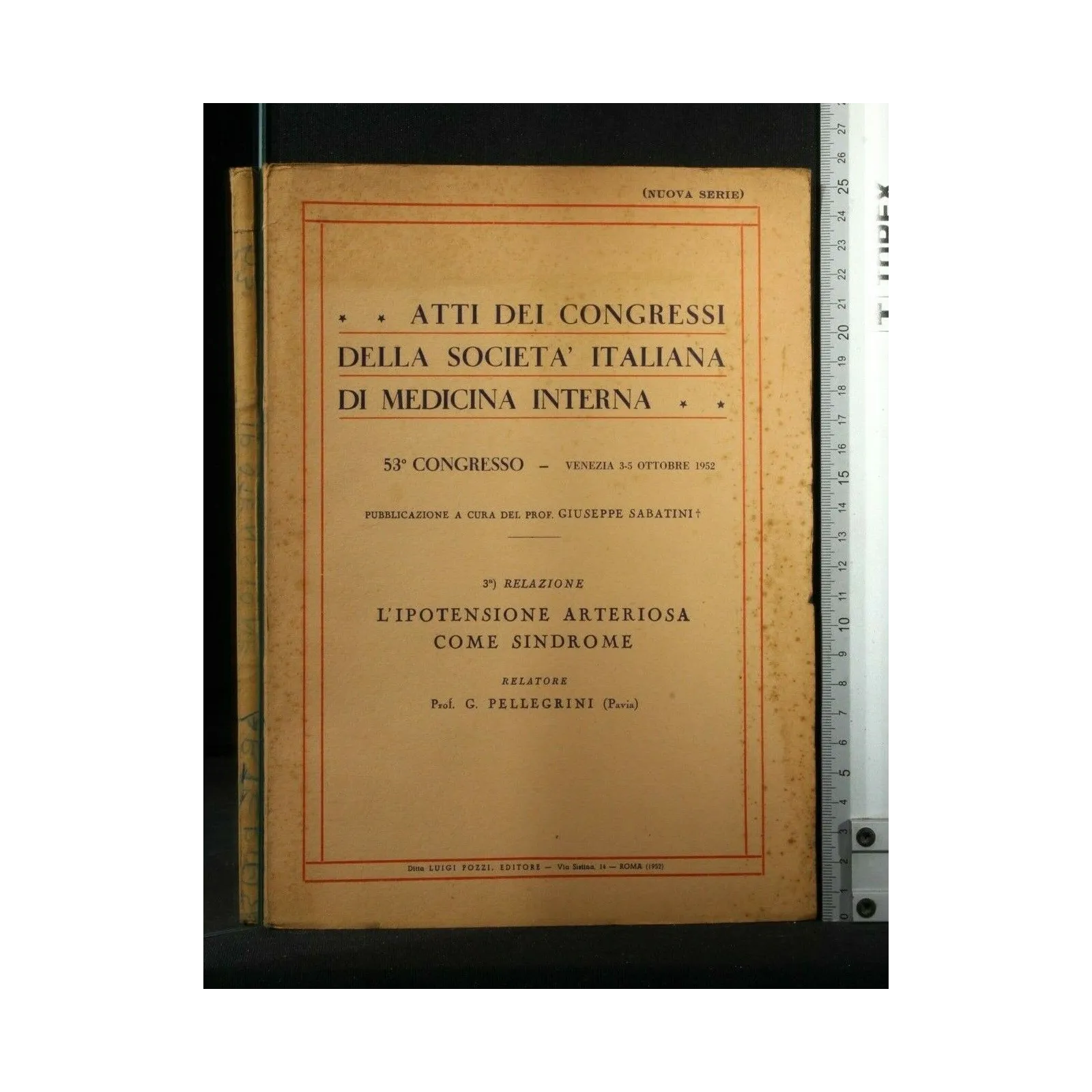 ATTI DEI CONGRESSI DELLA SOCIETA' ITALIANA DI MEDICINA INTERNA