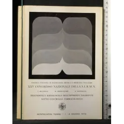 SOCIETA' ITALIANA DI RADIOLOGIA MEDICA E MEDICINA NUCLEARE XXV