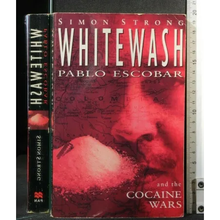 WHITEWASH PABLO ESCOBAR AND THE COCAINE WARS