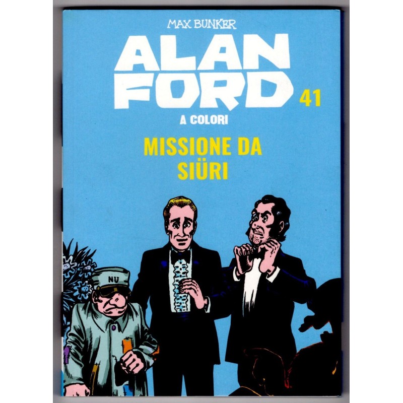 Alan Ford a colori 41. Missione da Siuri
