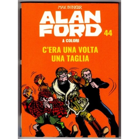 Alan Ford a colori 44. C'era una volta una taglia