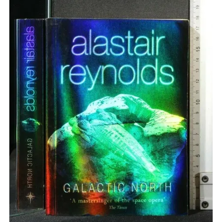 GALACTIC NORTH. ALASTAIR REYNOLDS. THE