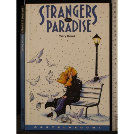 Strangers in paradise. Vol primo
