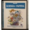 Scienza papera 1. Paperino e le esplorazioni spaziali..