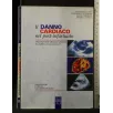 IL DANNO CARDIACO NEL POST-INFARTUATO