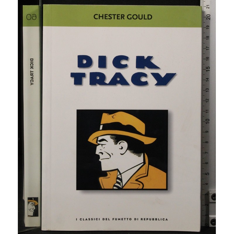 I classici del fumetto 60. Dick Tracy