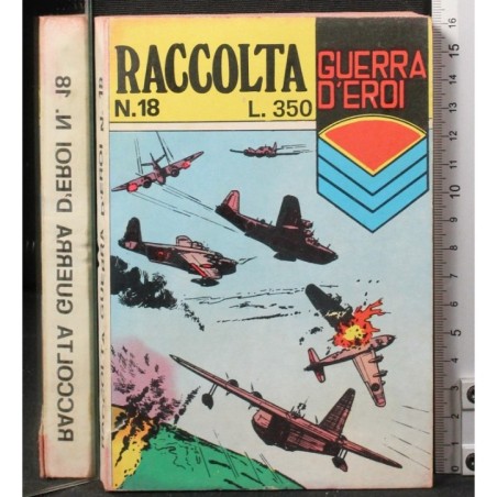 Raccolta 18. Guerra d'eroi