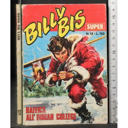 Billy bis super 12. Raffica all'indian college