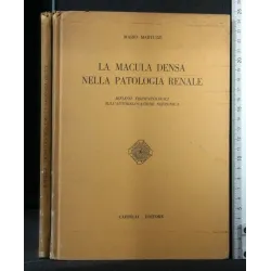 LA MACULA DENSA NELLA PATOLOGIA RENALE