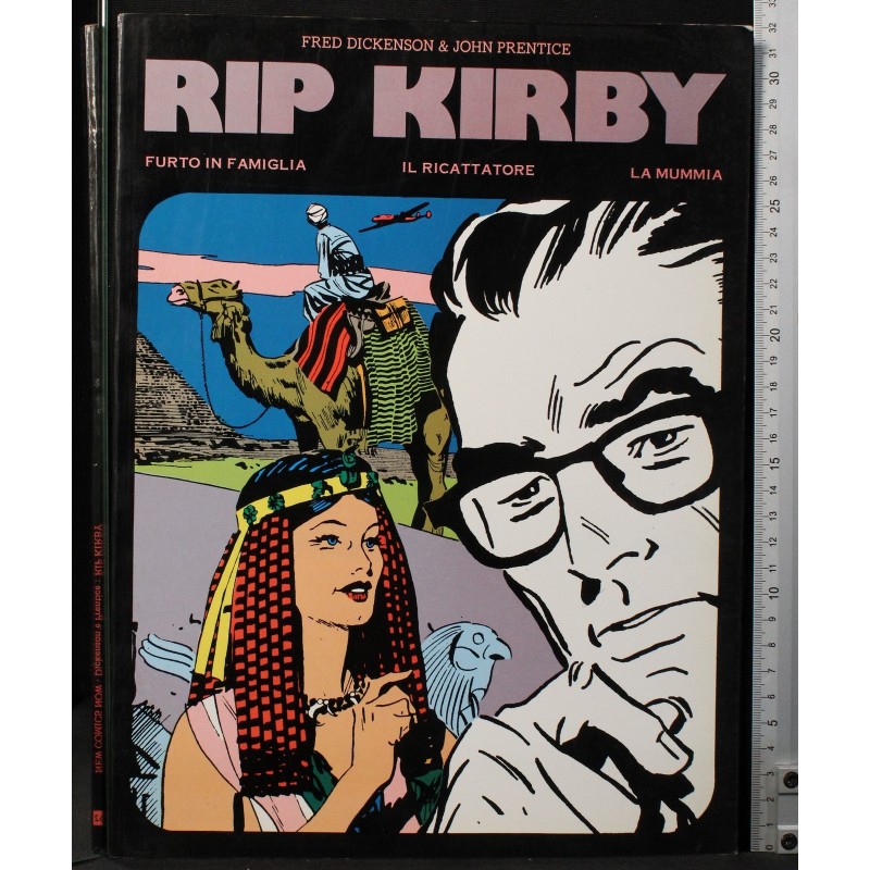 Rip Kirby. Furto in famiglia. Il ricattatore. La mummia
