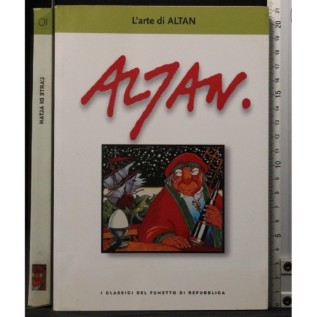 I classici del fumetto 10. L'arte di Altan