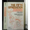 THE FIFTH GENERATION