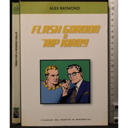 I classici del fumetto 50. Flash Gordon & Rip kirby