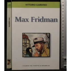 I classici del fumetto 20. Max Fridman