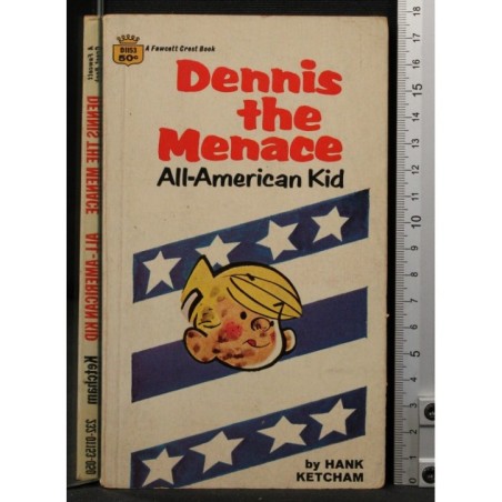 Dennis the menace. All-American kid
