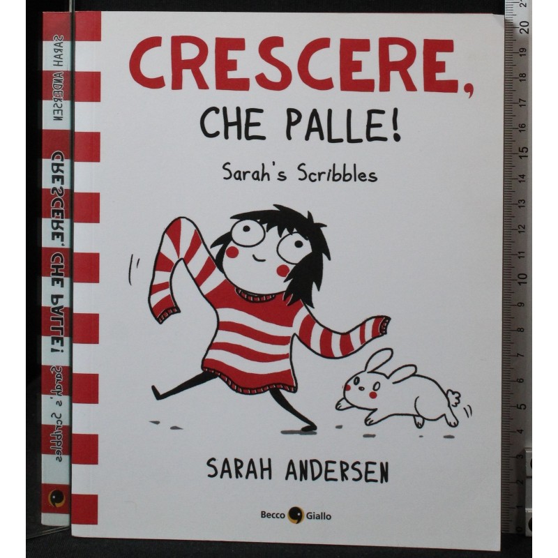 Crescere, che palle!