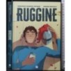 Ruggine