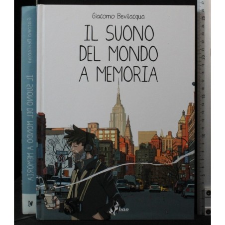Il suono del mondo a memoria