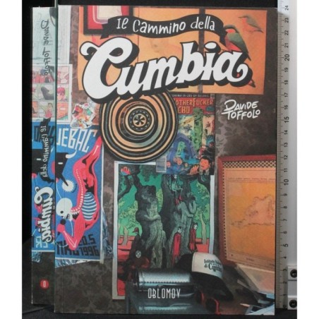 Il cammino della Cumbia